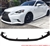 14-16 Lexus IS250 IS350 F Sport Only AG Style Front Bumper Lip Urethane PU
